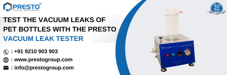 Test the vacuum leaks of PET bottles with the Presto vacuum leak tester